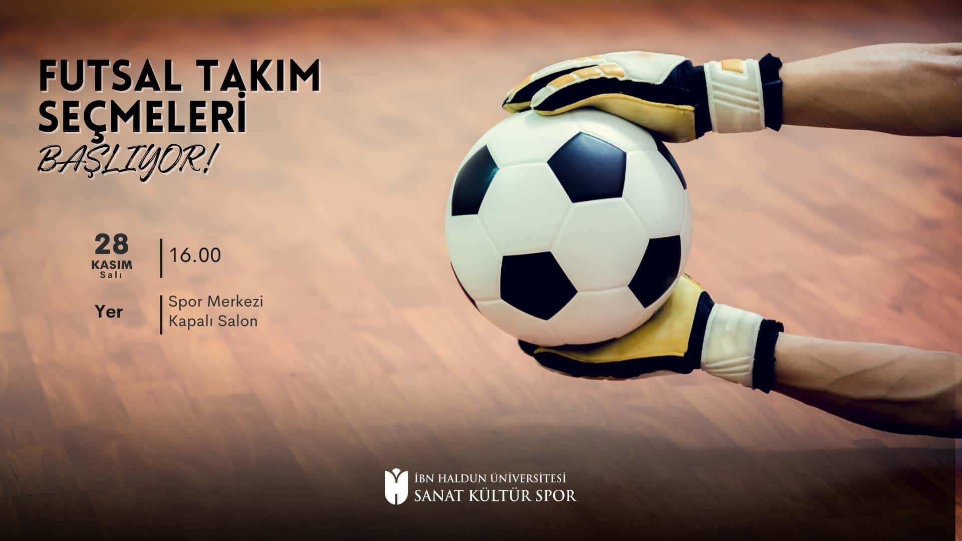Futsal Takımı Seçmeleri