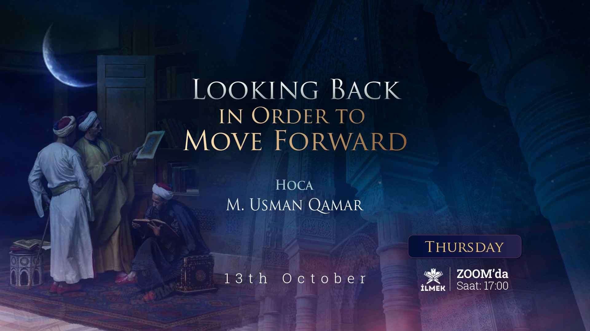 Looking Back in Order to Move Forward