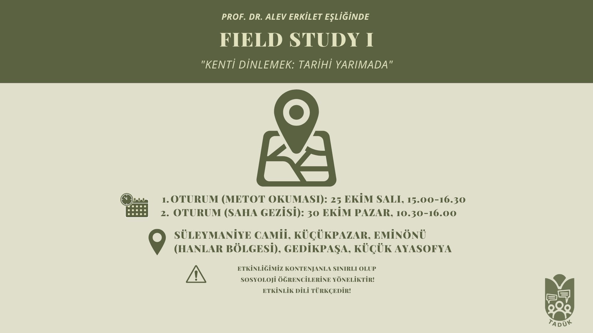 Field Study 1: 'The Historical Peninsula'