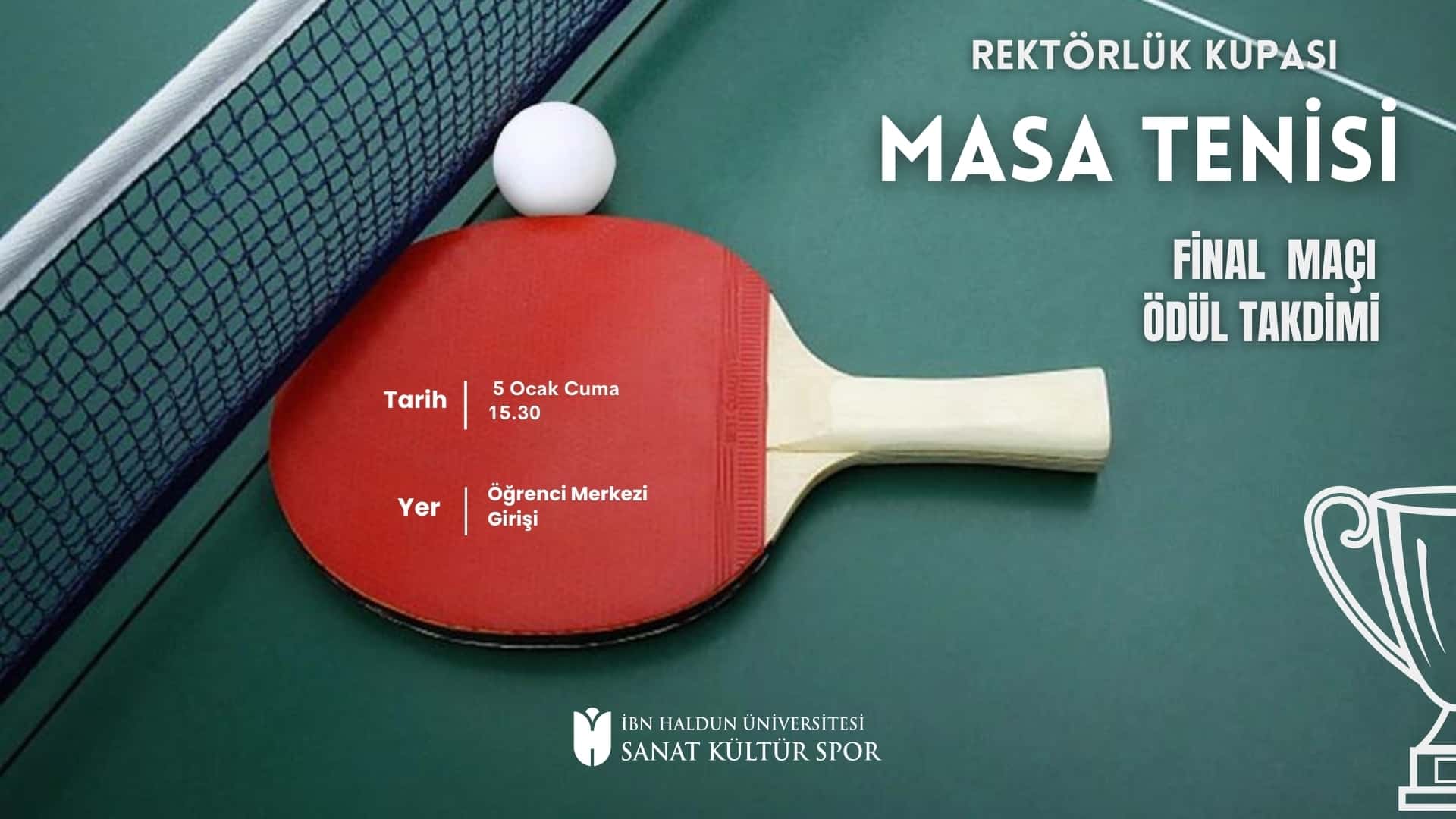 Rektörlük Kupası Masa Tenisi Final ve Ödül Takdimi