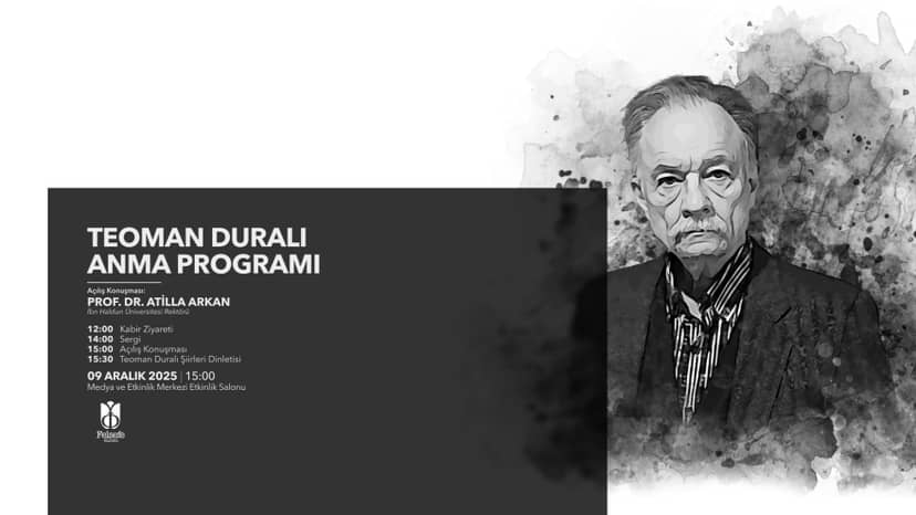 Prof. Dr. Teoman Duralı Anma Programı